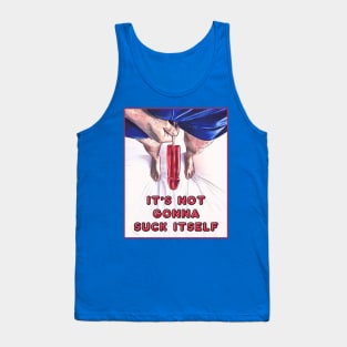 Suck Itself Tank Top